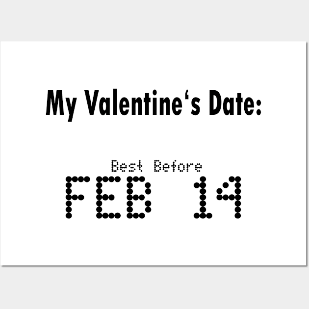 Funny Valentines Day Date Wall Art by Huschild